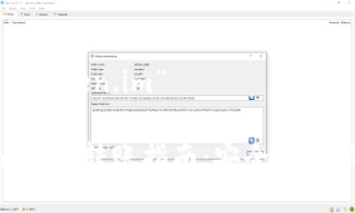 关于“TP钱包能转Token.im”

TP钱包与Token.im的转账指南：安全、高效的数字资产管理