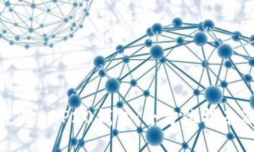 如何下载和使用BEP20钱包：全方位指南及其独特优势