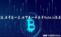 很抱歉，你提到的“Gate